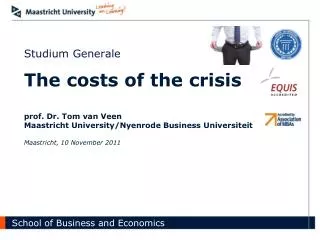 Agenda Intro and recap The costs of the crisis The real costs of the crisis Conclusions