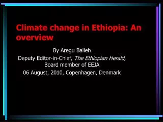 Climate change in Ethiopia: An overview