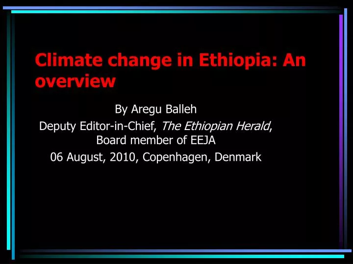 climate change in ethiopia an overview