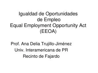 igualdad de oportunidades de empleo equal employment opportunity act eeoa