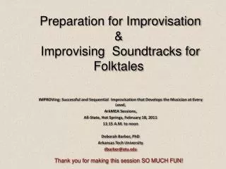 Preparation for Improvisation &amp; Improvising Soundtracks for Folktales