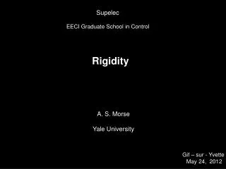 Rigidity