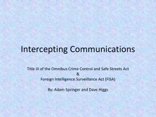 Intercepting Communications