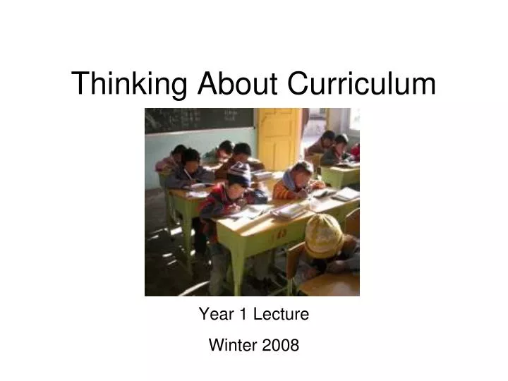thinking about curriculum