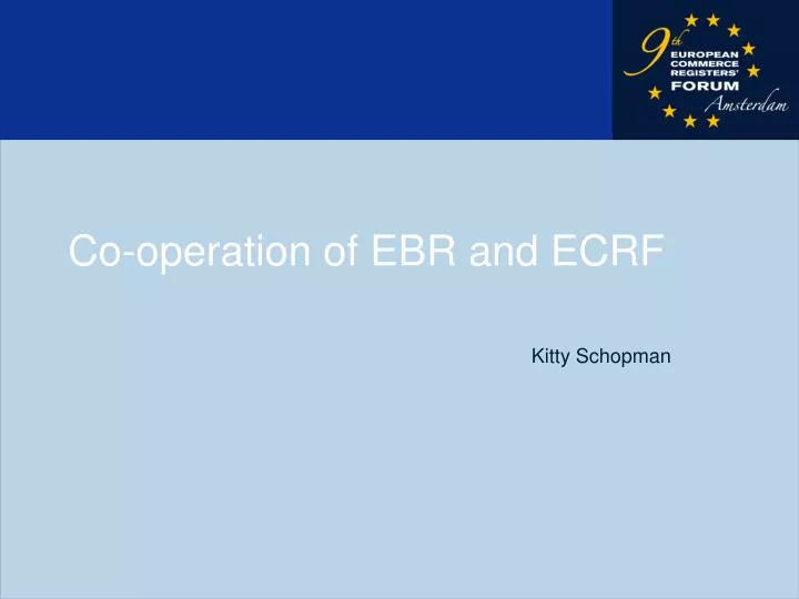 co operation of ebr and ecrf