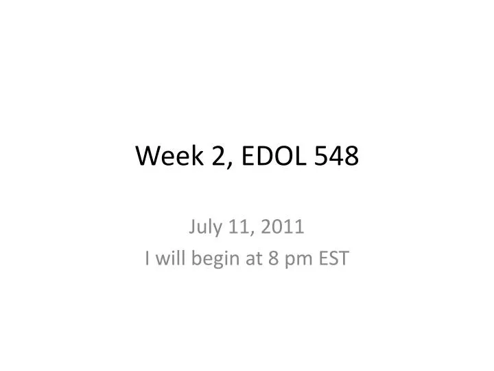 week 2 edol 548