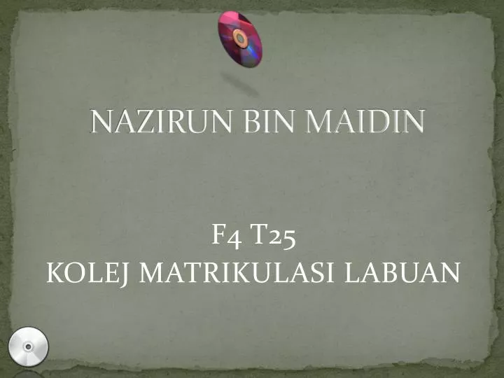 nazirun bin maidin