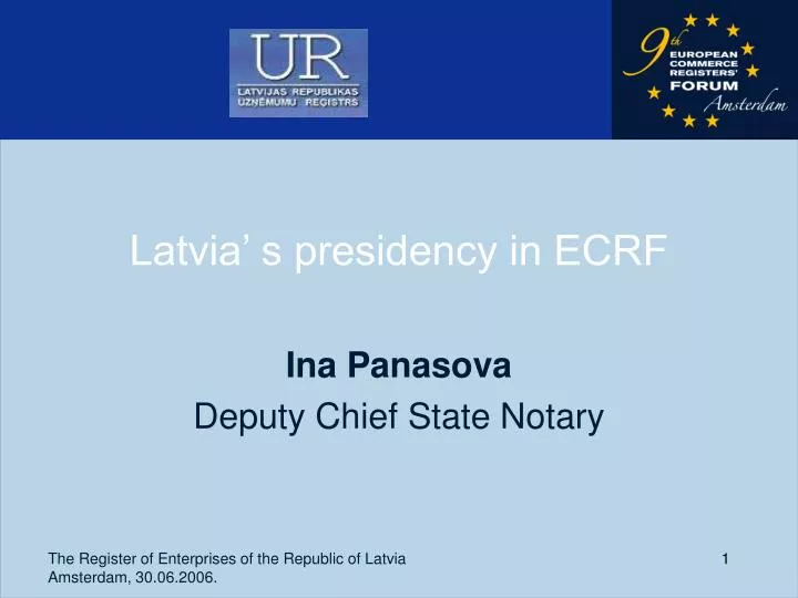 latvia s presidency in ecrf