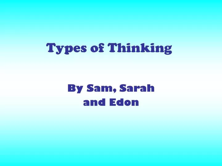 types of thinking