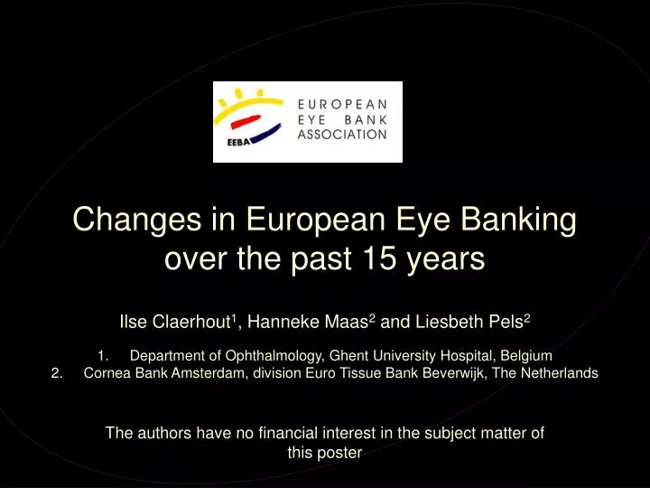 changes in european eye banking over the past 15 years