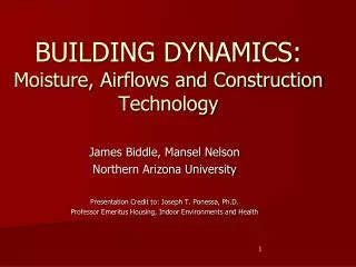 BUILDING DYNAMICS: Moisture, Airflows and Construction Technology