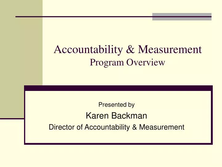 accountability measurement program overview