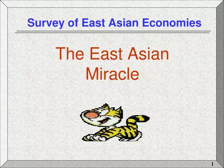 survey of east asian economies