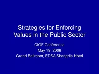 Strategies for Enforcing Values in the Public Sector