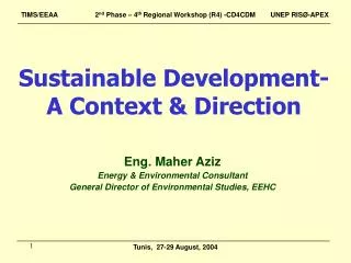 Sustainable Development- A Context &amp; Direction