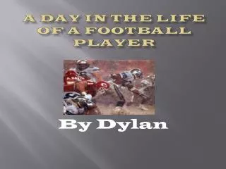 A day in the life of a football player