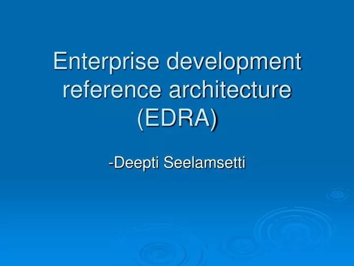 enterprise development reference architecture edra