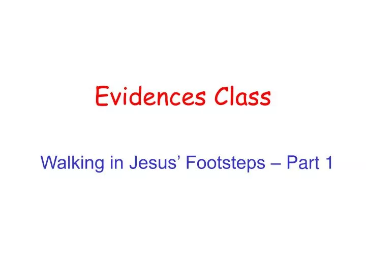 evidences class