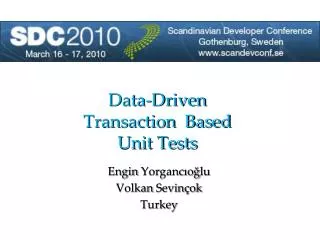 Data-Driven Transaction Based Unit Tests