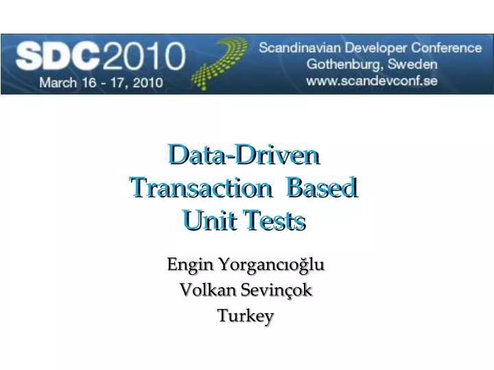 data driven transaction based unit tests