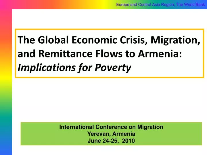 the global economic crisis migration and remittance flows to armenia implications for poverty
