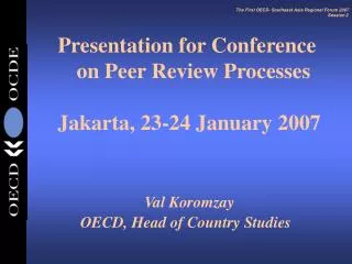 The First OECD- Southeast Asia Regional Forum 2007 Session 2