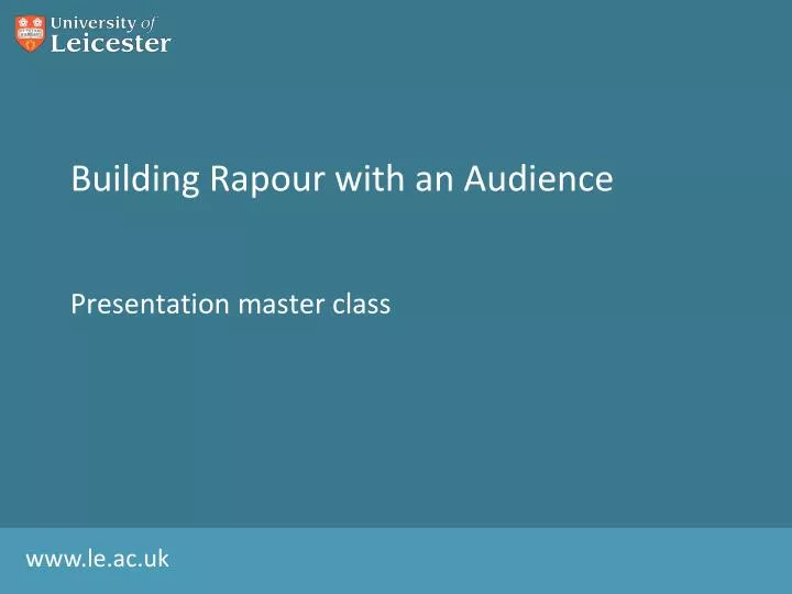 building rapour with an audience