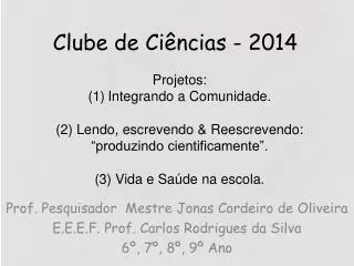 clube de ci ncias 2014