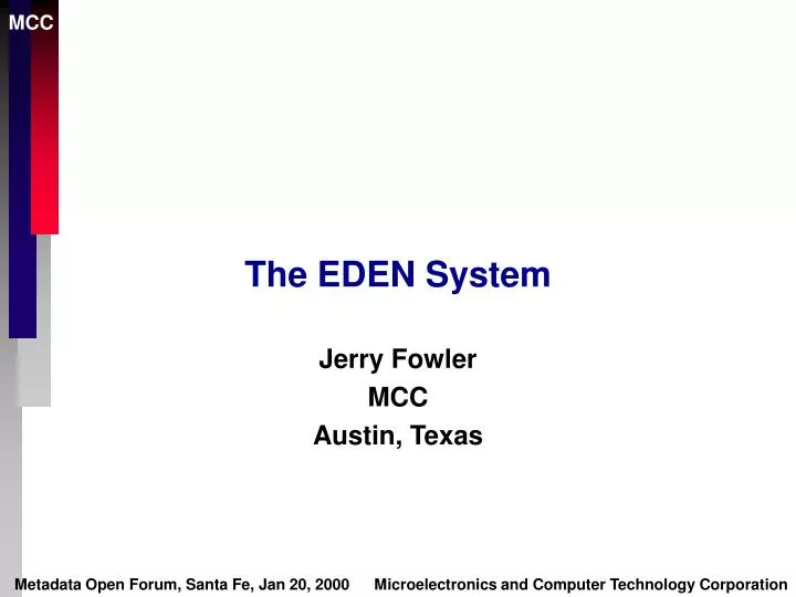 the eden system