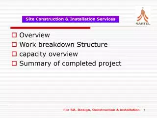 Overview Work breakdown Structure capacity overview Summary of completed project