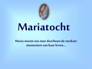 mariatocht