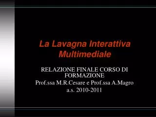 la lavagna interattiva multimediale
