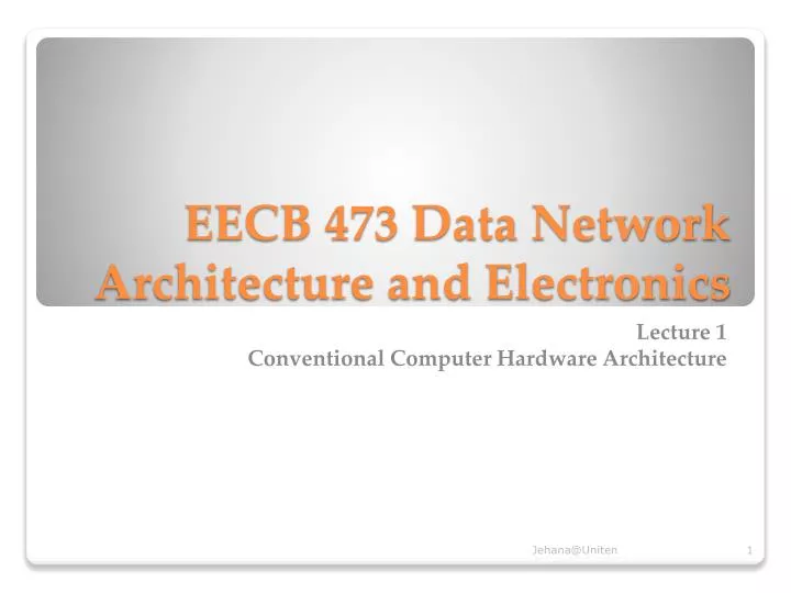 eecb 473 data network architecture and electronics