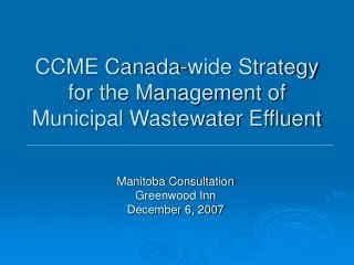 CCME Canada-wide Strategy for the Management of Municipal Wastewater Effluent