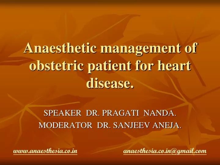 anaesthetic management of obstetric patient for heart disease