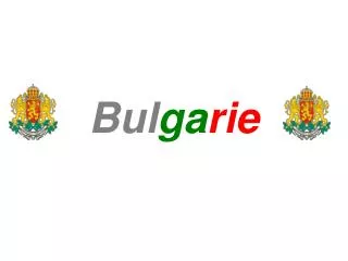 bul ga rie