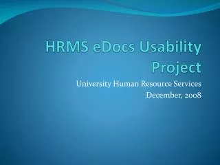 HRMS eDocs Usability Project
