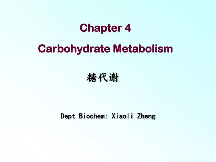 chapter 4 carbohydrate metabolism