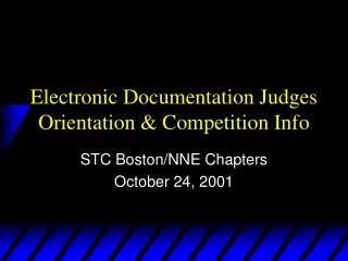 Electronic Documentation Judges Orientation &amp; Competition Info