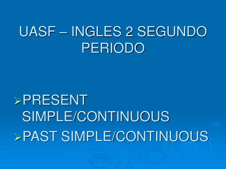 uasf ingles 2 segundo periodo