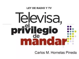 carlos m hornelas pineda