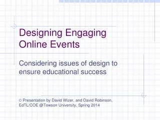 Designing Engaging Online Events