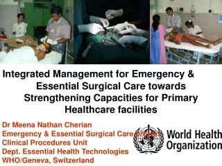 Dr Meena Nathan Cherian Emergency &amp; Essential Surgical Care project Clinical Procedures Unit