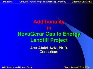 Additionality in NovaGerar Gas to Energy Landfill Project
