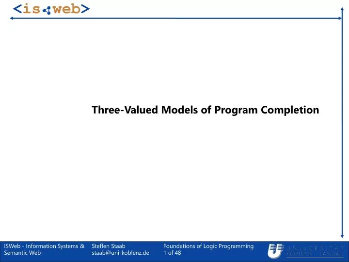 three valued models of program completion