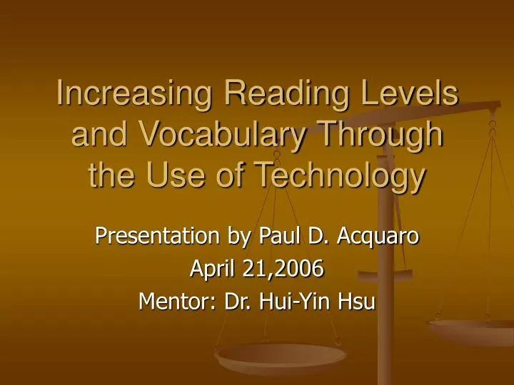 increasing reading levels and vocabulary through the use of technology