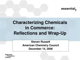 Characterizing Chemicals in Commerce: Reflections and Wrap-Up