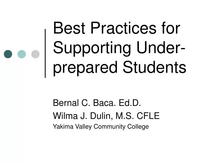 best practices for supporting under prepared students