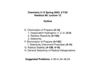 Chemistry 5.12 Spring 2003, 3/7/03 Handout #8: Lecture 12 Outline