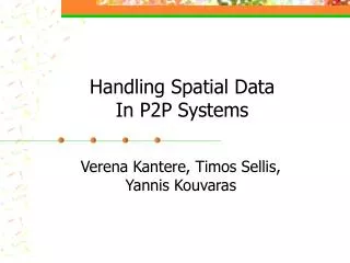 Handling Spatial Data In P2P Systems